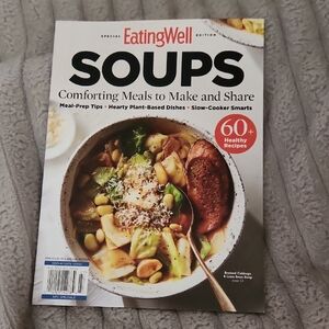 4/$15 Eating Well Soups Magazine - Special Edition 12/22